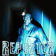 Reporter – Scary Horror Game