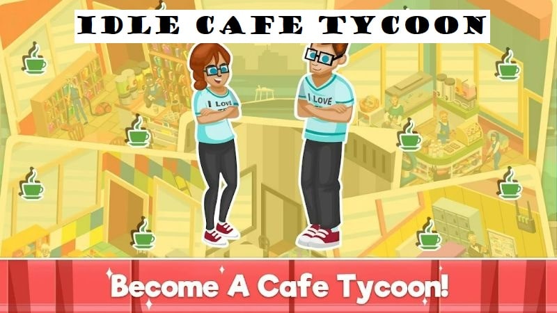 Idle Cafe Tycoon APK